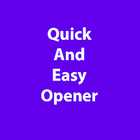 Quick And Easy Opener