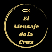 El Mensaje de la Cruz
