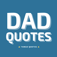 Dad Quotes and Sayings