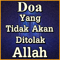 Doa yang Tidak Akan Ditolak Ol