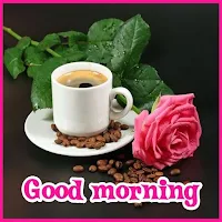 Good Morning Images