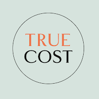 TRUE COST