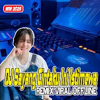 DJ Sayang Cintaku Ini Istimewa