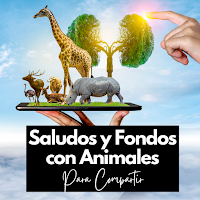 Saludos y Fondos con Animales