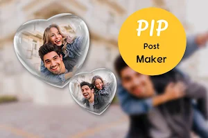 PIP Post Maker - Photo Collage Screenshot 0