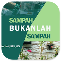 Sampah Bukanlah Sampah