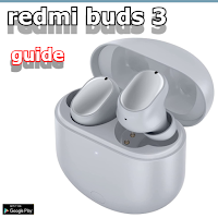 redmi buds 3 guide