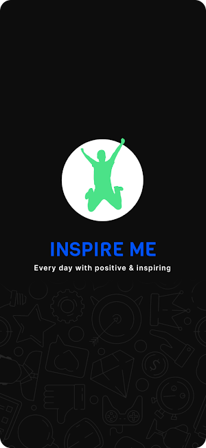 Inspire Me - Motivation Quotes Screenshot 0