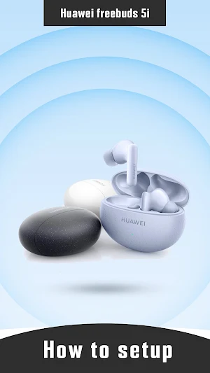 Huawei FreeBuds 5i app guide Screenshot 2