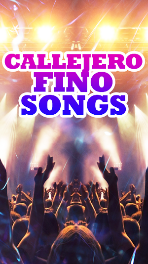Callejero Fino Songs Screenshot 2
