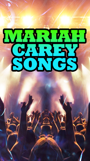 Mariah Carey Songs Screenshot 1