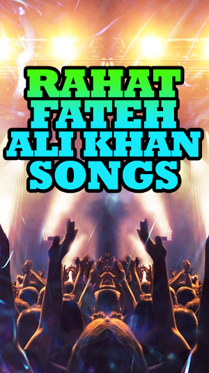 Rahat Fateh Ali Khan Songs Screenshot 1