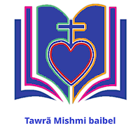 Tawrã Mishmi Baibel