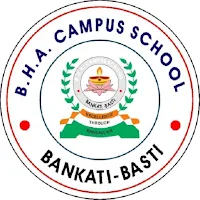 B H A CAMPUS SCHOOL