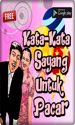 Kata Kata Sayang Untuk Pacar T Screenshot 1