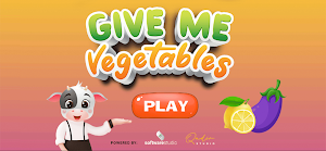 Give Me Vegetables for Kids Screenshot 0
