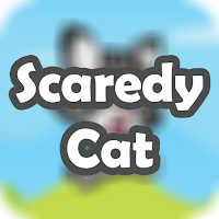 Scaredy Cat