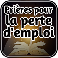 Prières pour la perte d'emploi