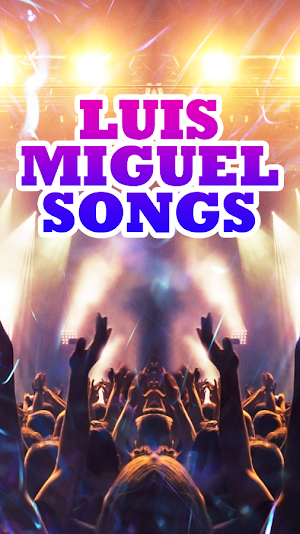 Luis Miguel Songs Screenshot 2