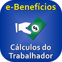e-Benefícios - Cálculos e Benefícios Trabalhador