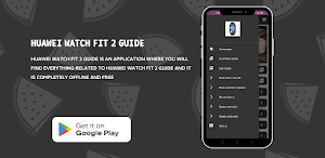 Huawei Watch Fit 2 Guide Screenshot 0