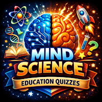 Mind Science Education Quizzes