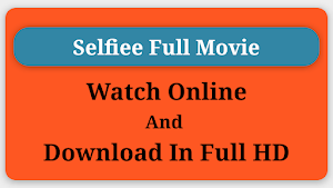 Selfiee Full Movie HD Screenshot 3