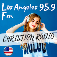 95.9 Radio Stations Fm Los Angeles Christian Music