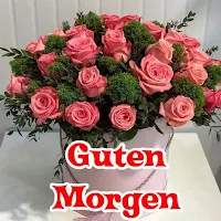 Guten Morgen Bilder