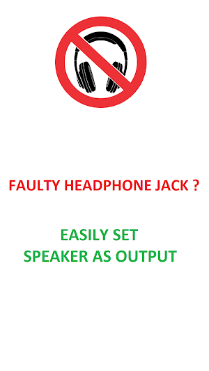 Disable Headphone -Fix Earphone/Enable Loudspeaker Screenshot 0