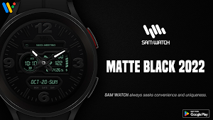 SamWatch Matte Black 2022 Screenshot 0