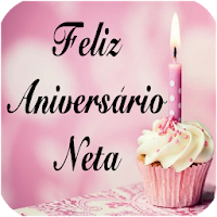 FELIZ ANIVERSÁRIO, QUERIDA NETA
