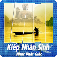 Kiếp Nhân Sinh - Nhạc Phật Giáo