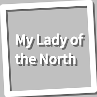 Book, My Lady of the North