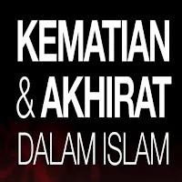 kematian dan Akira dalam Islam