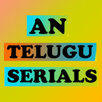 AN Telugu Serials