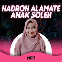 Hadroh Alamate Anak Sholeh Mp3