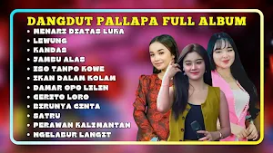 Lagu Dangdut Pallapa FullAlbum Screenshot 0