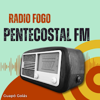 Rádio Fogo Pentecostal FM
