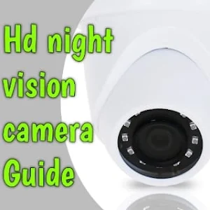 hd night vision camera guide Screenshot 1