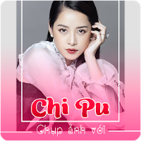 Chụp ảnh với Chi Pu