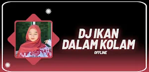 DJ Ikan Dalam Kolam Offline Screenshot 0
