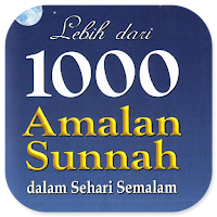 Lebih Dari 1000 Amalan Sunnah