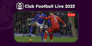 Club Football Live TV 2025 Screenshot 0