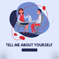 Tell me about yourself