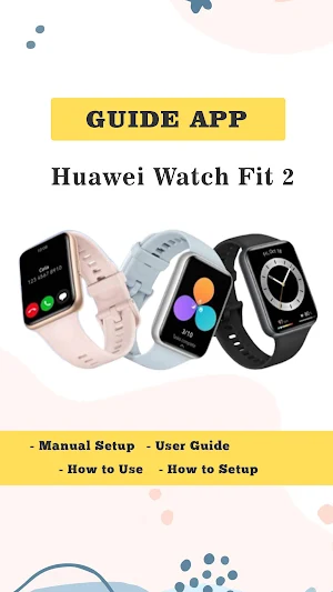 Huawei Watch Fit 2 Instruction Screenshot 1