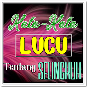 Kata Kata Lucu Tentang Selingk Screenshot 2