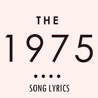 The 1975 Lyrics