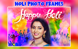 Happy Holi Photo Frames Screenshot 2