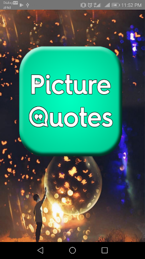 Picture Quotes Screenshot 0